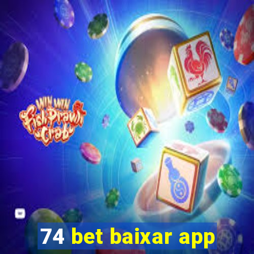 74 bet baixar app